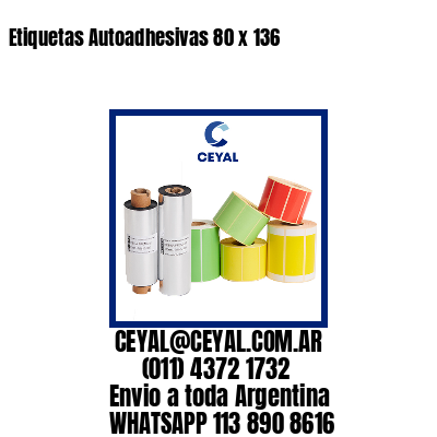 Etiquetas Autoadhesivas 80 x 136