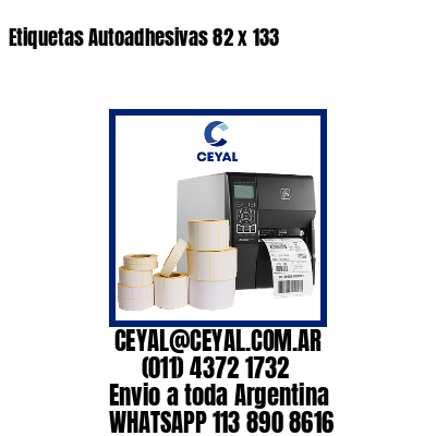 Etiquetas Autoadhesivas 82 x 133