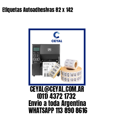 Etiquetas Autoadhesivas 82 x 142