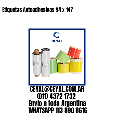 Etiquetas Autoadhesivas 94 x 147