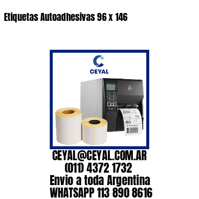 Etiquetas Autoadhesivas 96 x 146