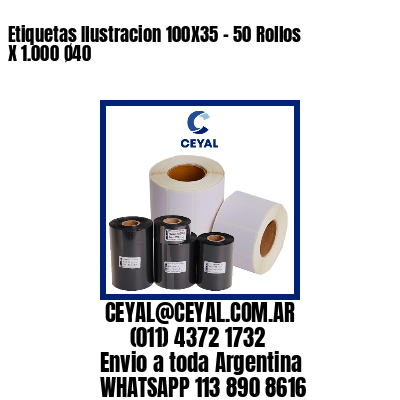 Etiquetas Ilustracion 100X35 – 50 Rollos X 1.000 Ø40