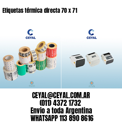 Etiquetas térmica directa 70 x 71