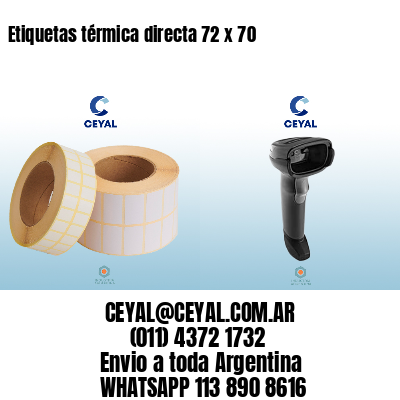 Etiquetas térmica directa 72 x 70