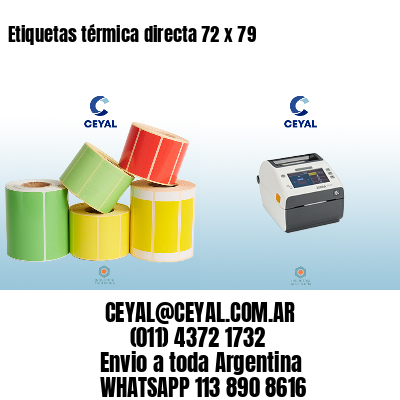 Etiquetas térmica directa 72 x 79