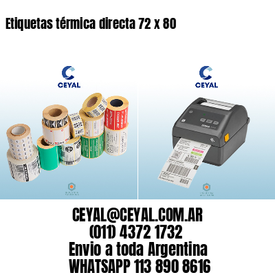 Etiquetas térmica directa 72 x 80