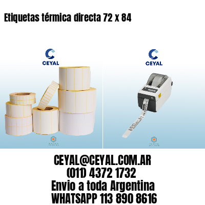 Etiquetas térmica directa 72 x 84