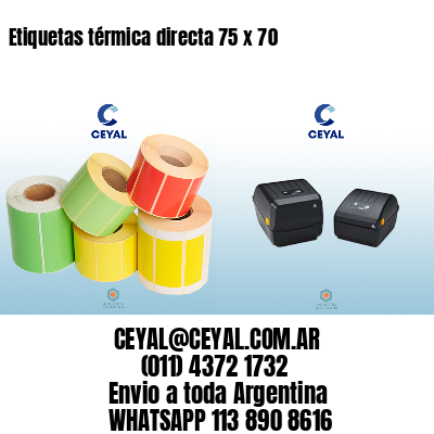 Etiquetas térmica directa 75 x 70