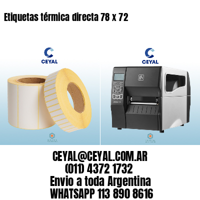 Etiquetas térmica directa 78 x 72