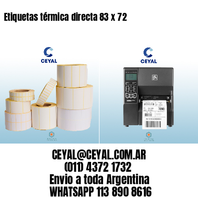 Etiquetas térmica directa 83 x 72