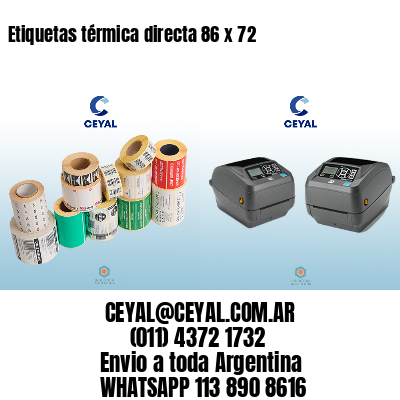 Etiquetas térmica directa 86 x 72