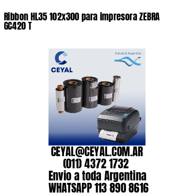 Ribbon HL35 102×300 para impresora ZEBRA GC420 T