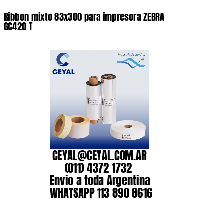 Ribbon mixto 83×300 para impresora ZEBRA GC420 T