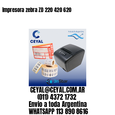 impresora zebra ZD 220 420 620