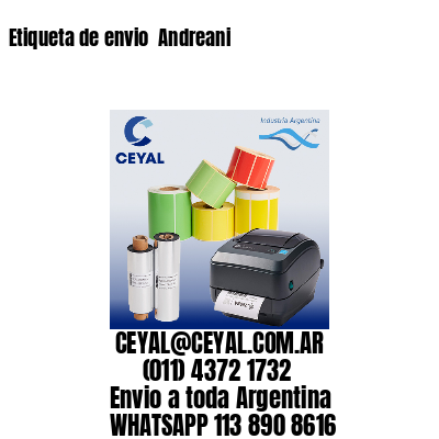 Etiqueta de envio  Andreani