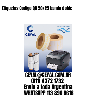 Etiquetas Codigo QR 50x25 banda doble