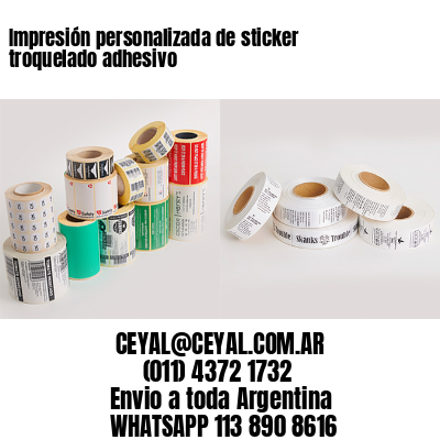 Impresión personalizada de sticker troquelado adhesivo