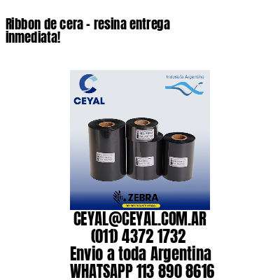 Ribbon de cera – resina entrega inmediata!