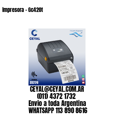 impresora - Gc420t