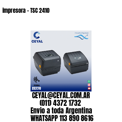 impresora – TSC 2410