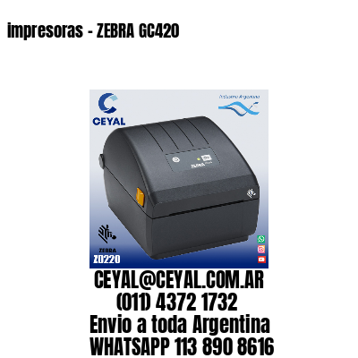 impresoras - ZEBRA GC420