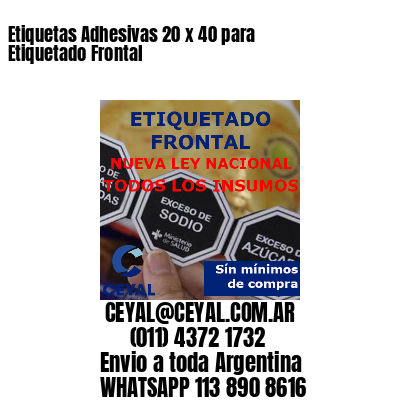 Etiquetas Adhesivas 20 x 40 para Etiquetado Frontal