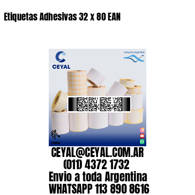 Etiquetas Adhesivas 32 x 80 EAN