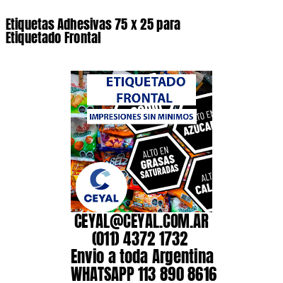 Etiquetas Adhesivas 75 x 25 para Etiquetado Frontal