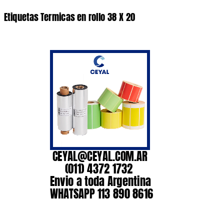 Etiquetas Termicas en rollo 38 X 20