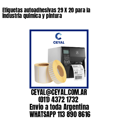 Etiquetas autoadhesivas 29 X 20 para la industria quimica y pintura 