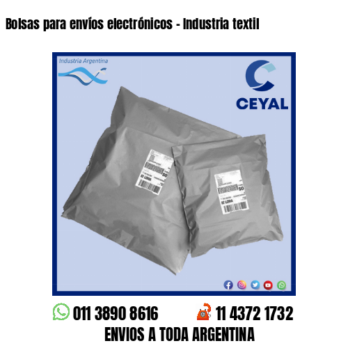 Bolsas para envíos electrónicos – Industria textil