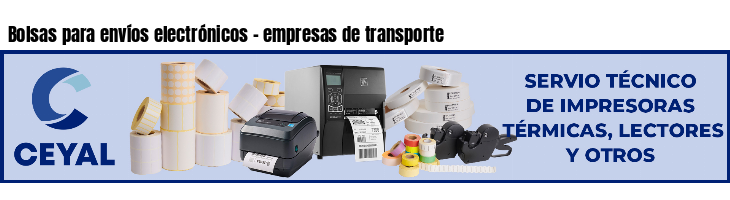 Bolsas para envíos electrónicos - empresas de transporte