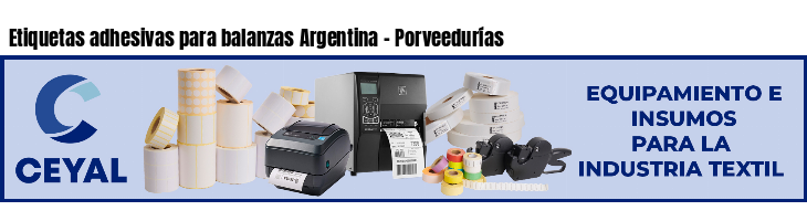 Etiquetas adhesivas para balanzas Argentina - Porveedurías