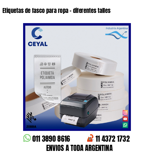 Etiquetas de fasco para ropa - diferentes talles