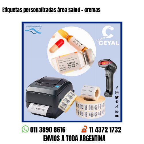 Etiquetas personalizadas área salud - cremas