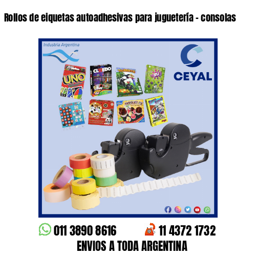 Rollos de eiquetas autoadhesivas para juguetería – consolas