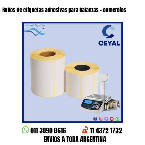 Rollos de etiquetas adhesivas para balanzas - comercios