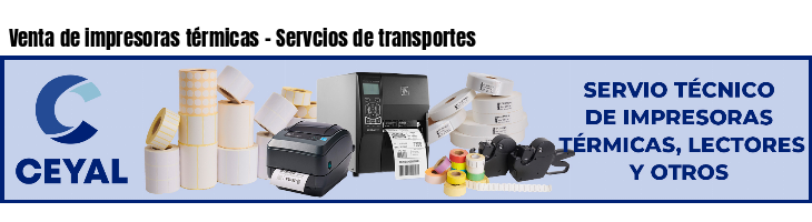 Venta de impresoras térmicas - Servcios de transportes