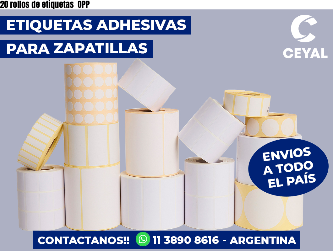 20 rollos de etiquetas  OPP