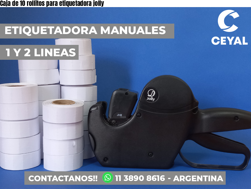 Caja de 10 rollitos para etiquetadora jolly