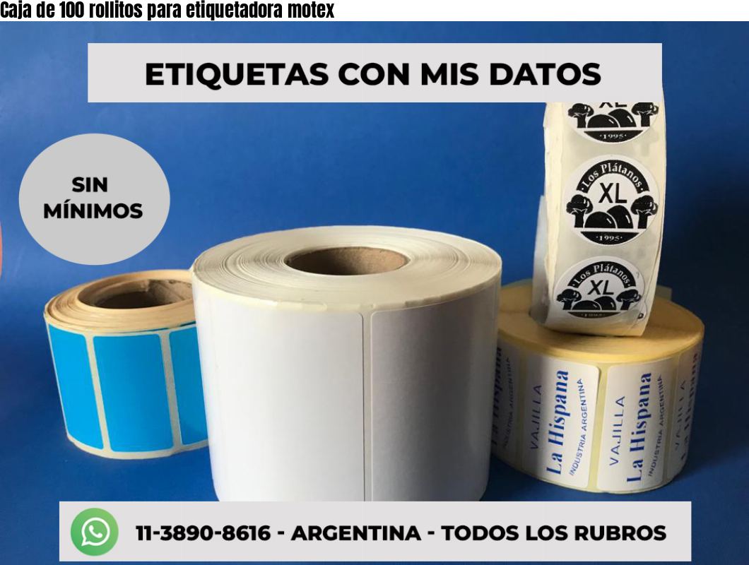 Caja de 100 rollitos para etiquetadora motex