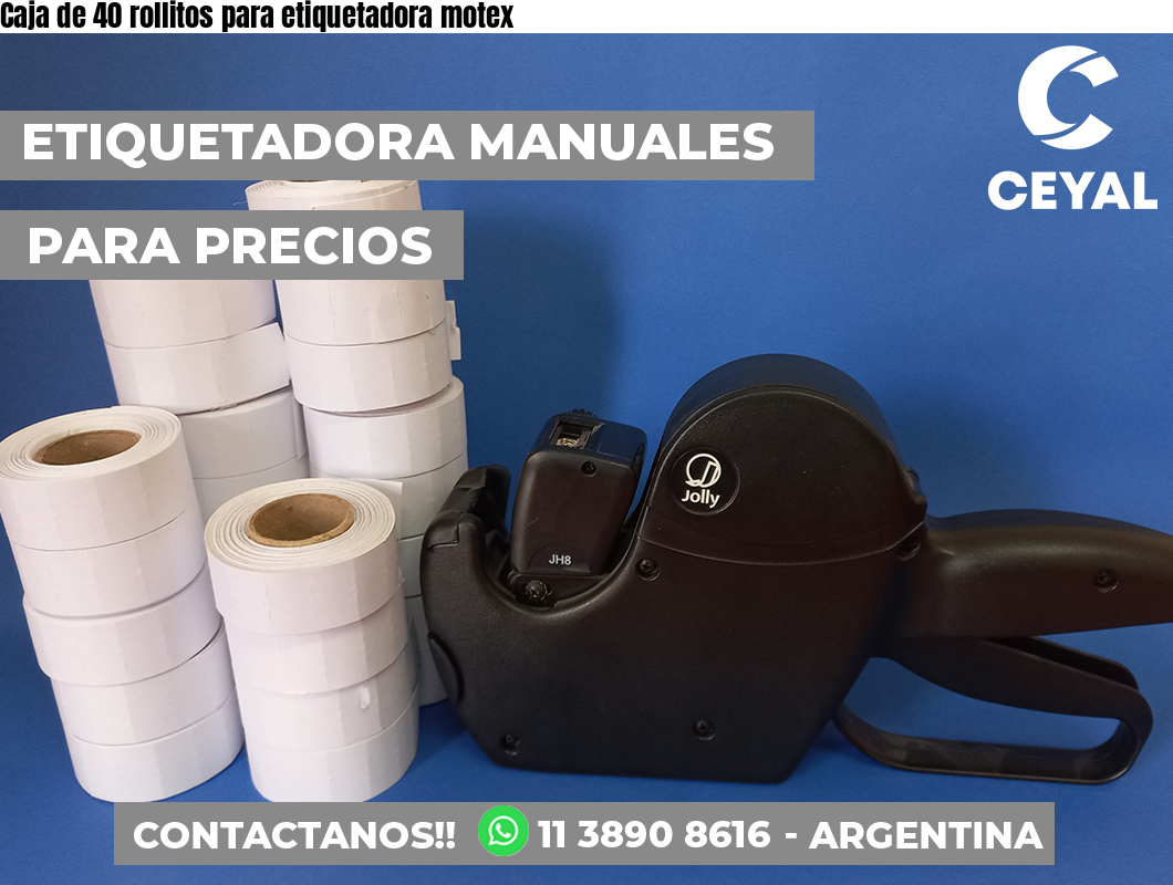 Caja de 40 rollitos para etiquetadora motex