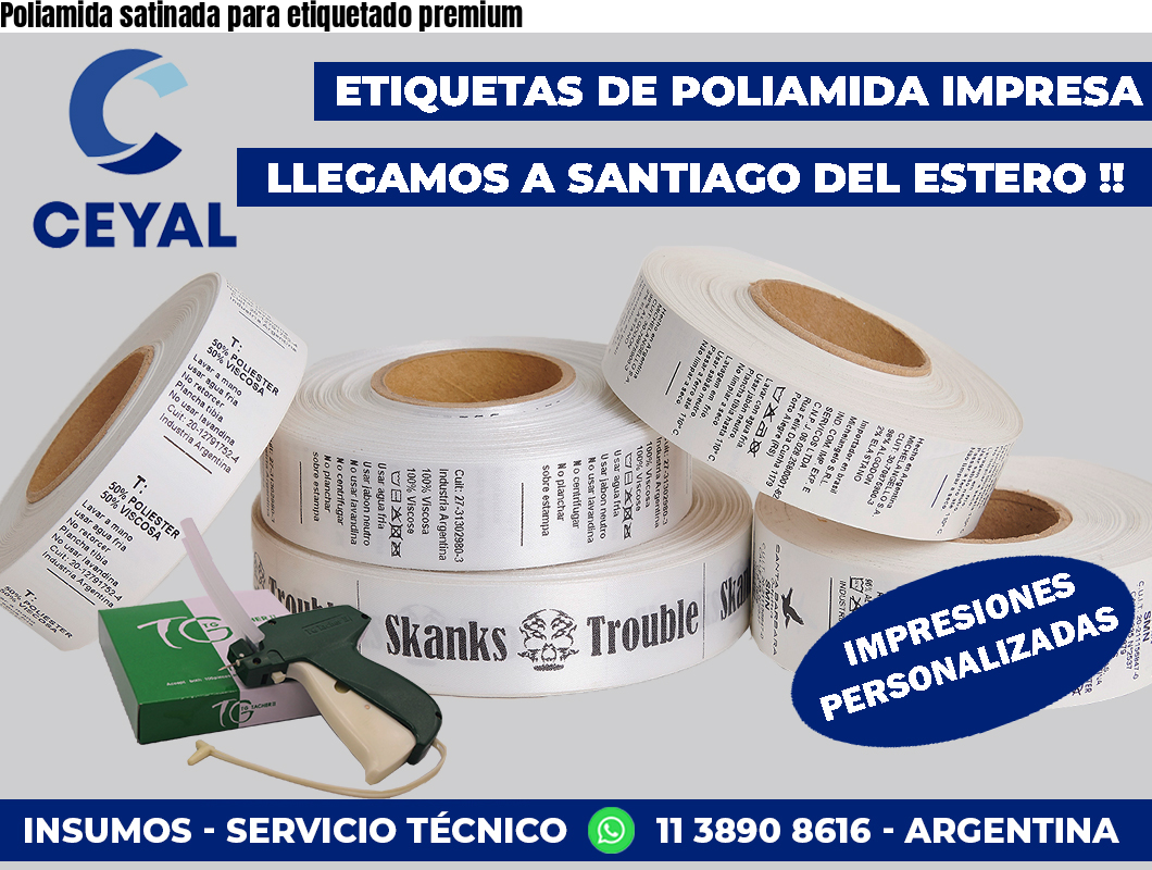 Poliamida satinada para etiquetado premium