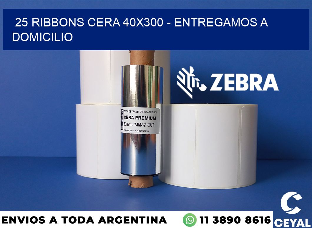 25 Ribbons cera 40x300 - entregamos a domicilio