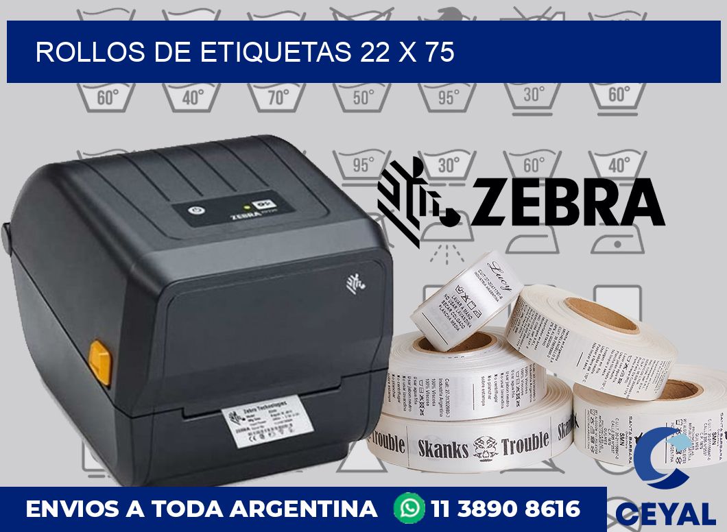 rollos de etiquetas 22 x 75