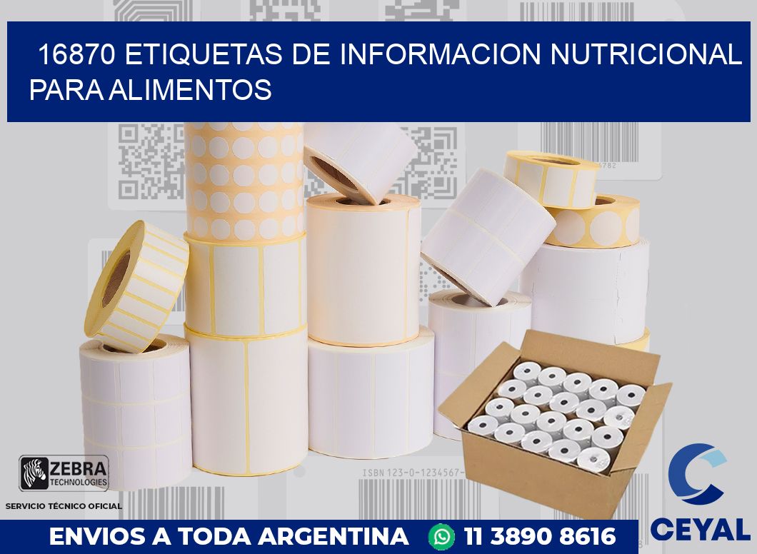 16870 ETIQUETAS DE INFORMACION NUTRICIONAL PARA ALIMENTOS