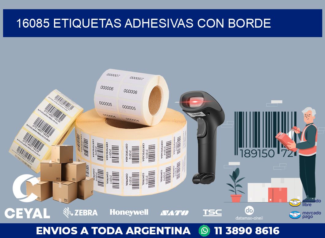 16085 ETIQUETAS ADHESIVAS CON BORDE