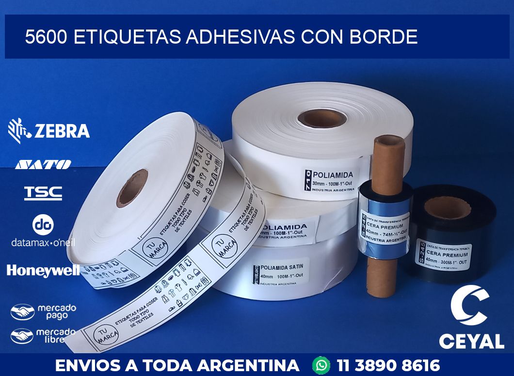 5600 ETIQUETAS ADHESIVAS CON BORDE