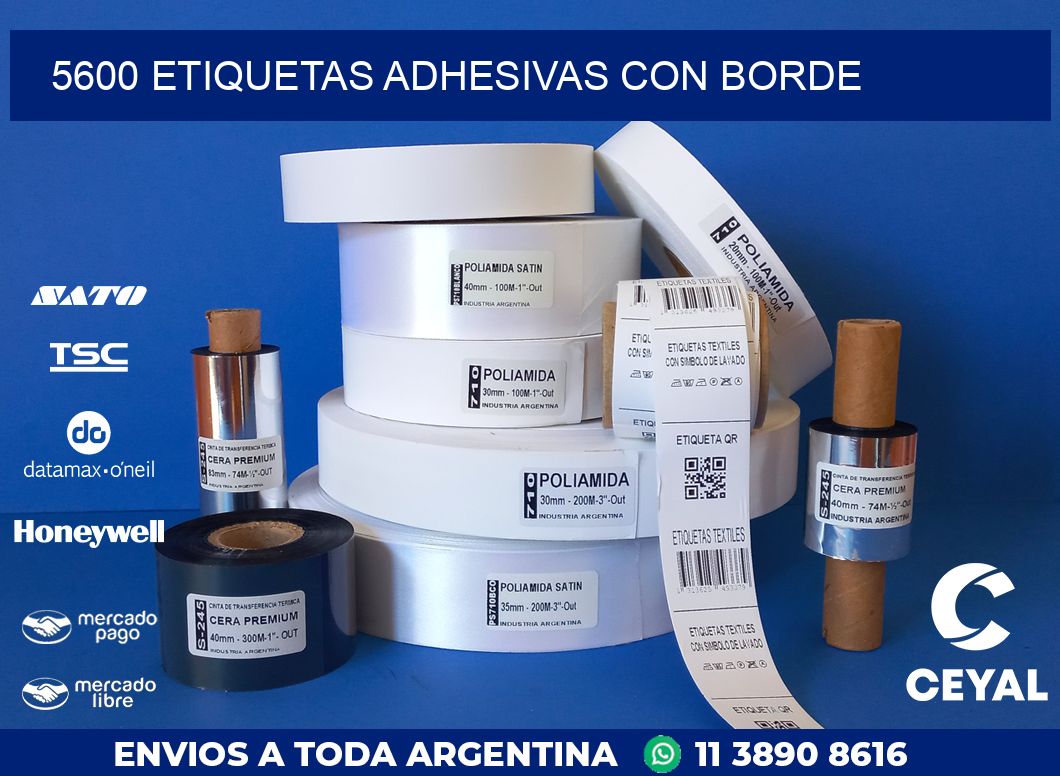 5600 ETIQUETAS ADHESIVAS CON BORDE