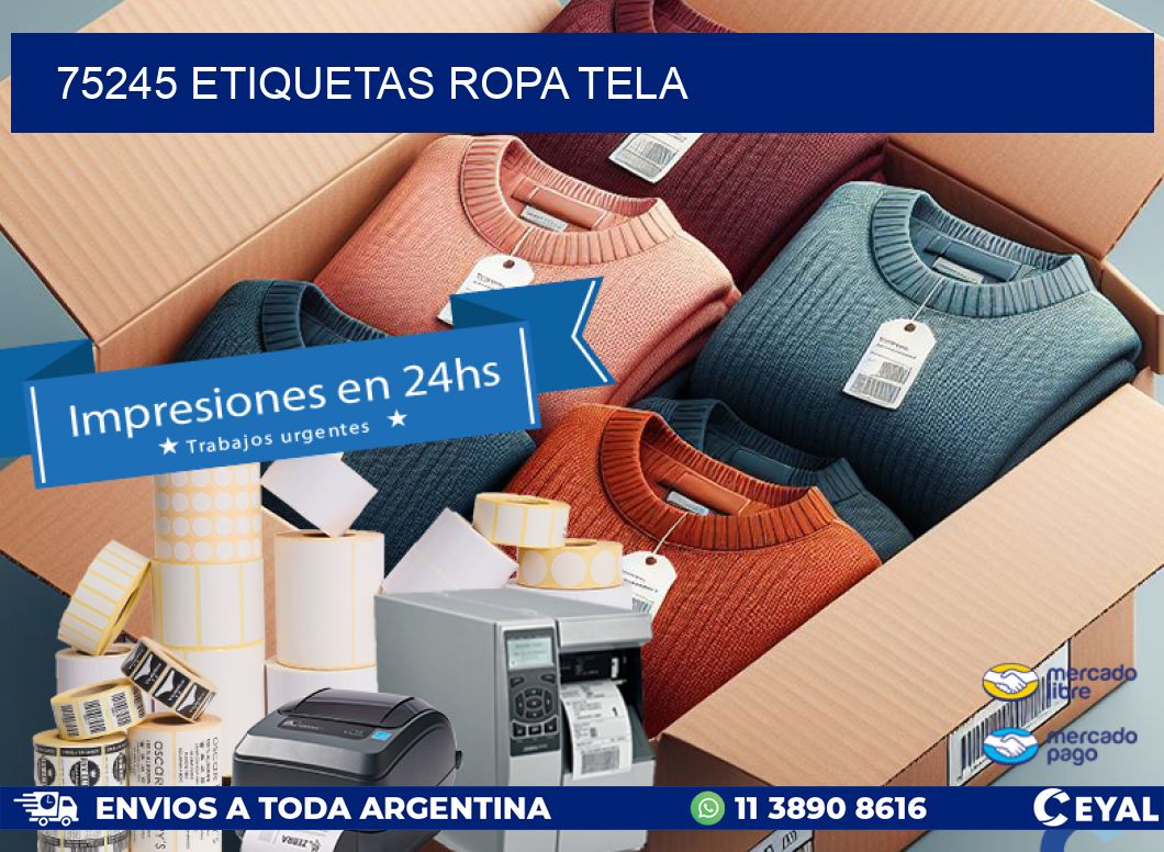 75245 ETIQUETAS ROPA TELA